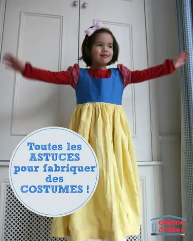 Plus De 10 Astuces Pour Fabriquer Des Costumes Et Deguisements Faits Maison Cabane A Idees