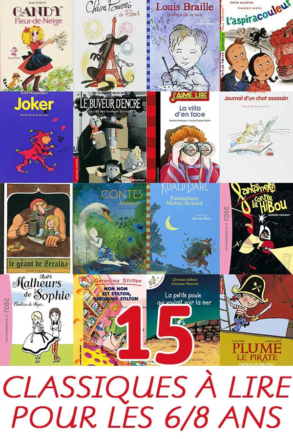 15 classiques à lire pour les enfants de 6 à 8 ans - Cabane à idées