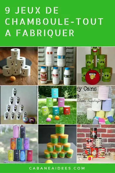 Plus De 15 Idees De Chamboule Tout A Fabriquer Cabane A Idees